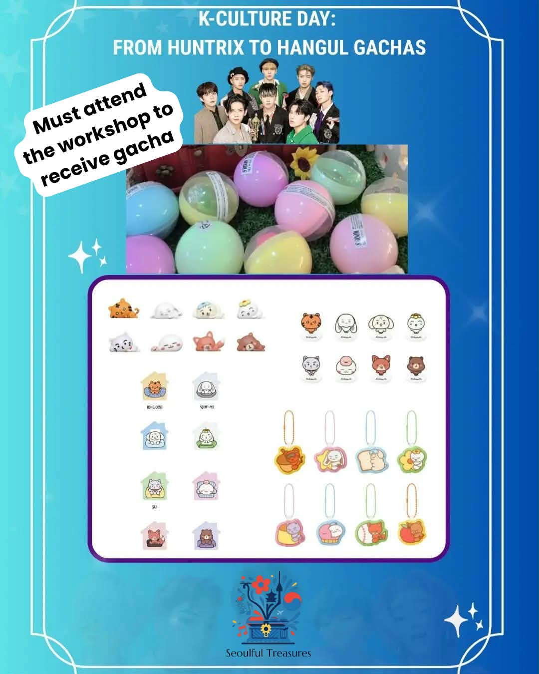 K-Culture Day gacha from Seoulful Treasures: pastel capsule toys containing ATEEZ character figures, acrylic stands and keychains. You must attend the workshop to receive a gacha.